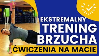 Ekstremalny Trening Brzucha  Ćwiczenia na Spalanie tłuszczu z brzucha i boczków [upl. by Ettenil]