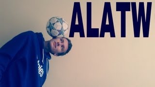 ALATW OUTSIDE  Freestyle Football Trick [upl. by Bird]