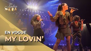 Ladies of Soul 2019  My Lovin Youre Never Gonna Get It  En Vogue [upl. by Rolland]