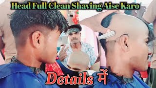 Head Shave ✂️ head shaving kaise karte hai 2024  Step By Step Tutorial Video [upl. by Drahsar]