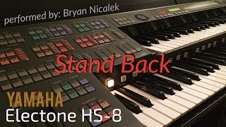 quotStand Back Stevie Nicksquot  perf by Bryan Nicalek Electone HS8 [upl. by Amsed]