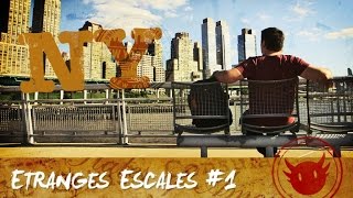 Etranges Escales 1  New York [upl. by Sirrad424]