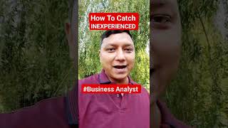 🔥How To Catch FAKE Business Analyst In Interviews ❌ business analyst interview questions [upl. by Onibla181]