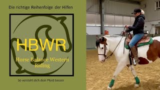 Reihenfolge der Hilfen beim Westernreiten [upl. by Aseeral]