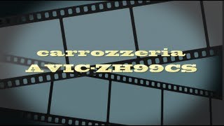 カーナビ carrozzeria AVICZH99CS [upl. by Chrissy]