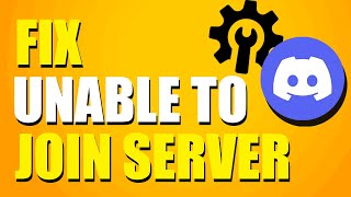 How To Fix Unable To Join Discord Server Quick amp Easy [upl. by Sachs]