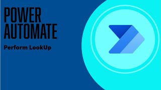 Perform a LookUp in Power Automate [upl. by Zizaludba166]