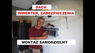 Fotowoltaika Montaż samodzielny Falownik i zabezpieczenia już na miejscu [upl. by Davis]