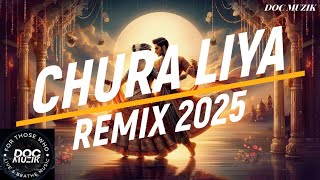 Chura Liya  REMIX 2025  Doc MuZik amp MLUK  YouTubeMusic love soundcloud bassboosted remix [upl. by Atteynek]