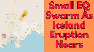 Small Earthquake Swarm As Iceland Magma System Fills and Pressurizes Geologist Analysis [upl. by Nnahtur]