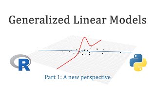 GLM Part 1  A New Perspective [upl. by Akcirred49]