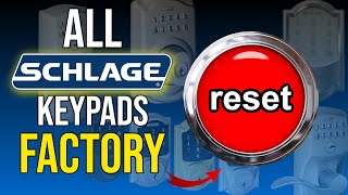 Schlage KeypadsSmart Locks Factory Reset [upl. by Gavini]