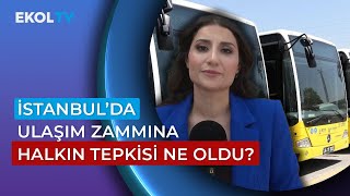 İstanbulda Zamlı Ulaşıma Halkın Tepkisi Ne Oldu Ezgi İzgi Halka Gelen Zammı Sordu [upl. by Aihsercal]