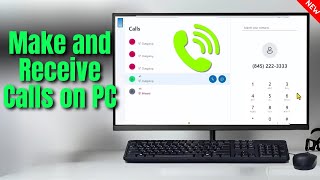 How To Make and Receive Calls on Windows PC [upl. by Aisetal]