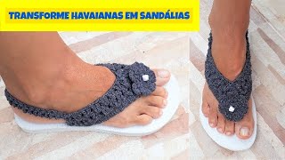 COMO TRANSFORMAR HAVAIANAS EM SANDÁLIA DE CROCHÊ MÉTODO FÁCIL PARA INICIANTES [upl. by Eitisahc977]