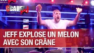 Jeff explose un melon avec son crâne  CCauet sur NRJ [upl. by Annalla965]