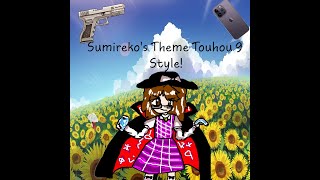 Sumirekos Theme Last Occultism  Esotericist of the Present World  Touhou 9PoFV Soundfont [upl. by Tullius668]