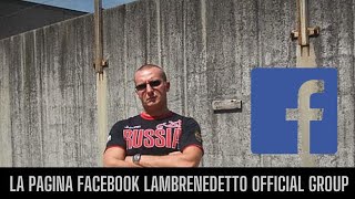 IL LAMBRENEDETTO OFFICIAL GROUP su FACEBOOK [upl. by Queenie]