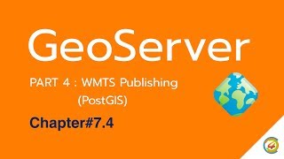 GeoServer Web GIS Web Map Tile Service WMTS Publishing with PostGIS EN [upl. by Miko]