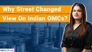 Why Street Changed View On Indian Oil Marketing Companies  NDTV Profit [upl. by Gasper202]