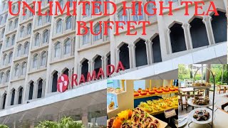 Unlimited High Tea Buffet  Ramada Hotel Colombo  යන්න කලින් බලන්න [upl. by Rehctelf]