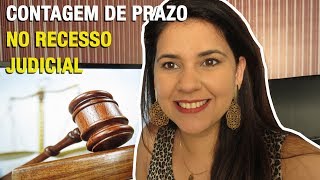 CONTAGEM DE PRAZO NO RECESSO JUDICIAL [upl. by Deppy468]