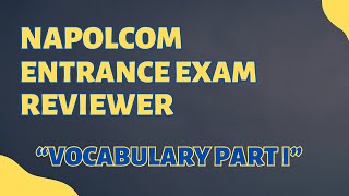 NAPOLCOM ENTRANCE EXAM REVIEWER 2024 VOCABULARY PART 1 [upl. by Cleopatra]