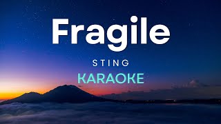 STING  Fragile Karaoke Version [upl. by Nybbor]