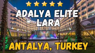 Adalya Elite Lara 5  Antalya Turkey AllInclusive Resort [upl. by Siffre]