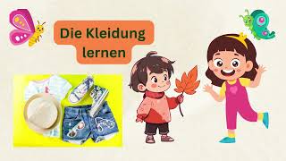 Die Kleidung lernen für Kinder [upl. by Kasey559]