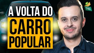 CARRO BARATO DE NOVO Como o Governo quer baixar o preço dos Carros Será que vai dar certo [upl. by Roth]