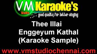 Engeyum Kadhal  Thee Illai Tamil Karaoke [upl. by Isnan464]