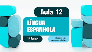 Língua Espanhola  Aula 12  Revisão 02  Unidade II [upl. by Anehc]