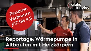 Wärmepumpe im Altbau mit Heizkörpern  Verbrauch Beispiele Erfahrungen nach dem Heizungstausch [upl. by Adnaugal]