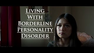 Living With Borderline Personality Disorder  DocumentaryInterview [upl. by Chill]