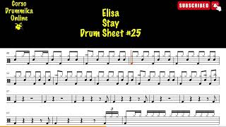 ELISA STAY DRUM TRANSCRIPTION DRUM SHEET SPARTITO BATTERIA 25 [upl. by Aneles273]