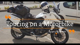 Motorbike Touring  An Old Blokes Thoughts [upl. by Nauqad]