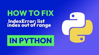 How to fix IndexError list index out of range in Python [upl. by Econah879]