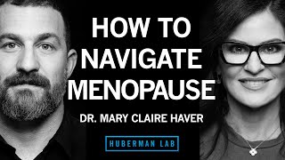 Dr Mary Claire Haver How to Navigate Menopause amp Perimenopause for Maximum Health amp Vitality [upl. by Weinreb]