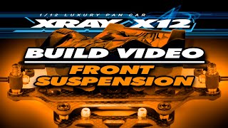 XRAY X1222  Build  Front Suspension [upl. by Delphinia]