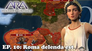 Lets play GUIDE ARA History untold EP 10 Roma delenda est [upl. by Litman]