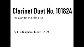 Clarinet Duet No 101824 [upl. by Porter980]