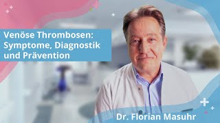 Venöse Thrombosen Symptome Diagnostik und Prävention  ELearning Fortbildung für die Pflege [upl. by Ehman991]