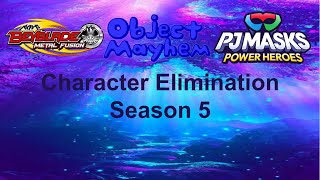 Character Elimination Season 5 Episode 4 No Video Voting Closed [upl. by Ramedlab]