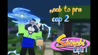 🔴NOOB TO PRO EN SHINDO LIFE cap 2 ayudando y CONSIGUIENDO Bijuus armas subjutsusRobblox [upl. by Porte]