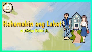 Hahamakin ang Lahat ni Abdon Balde Jr Dagli [upl. by Rezal]