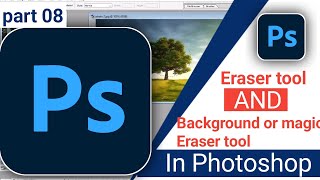 photoshop for beginners part 08 adobe photoshop Eraser tool and Background or magic tool [upl. by Odette177]