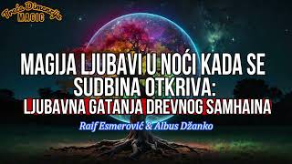 Magija ljubavi u noći kada se sudbina otkriva Ljubavna gatanja drevnog Samhaina [upl. by Aylat]