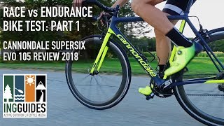 2018 Cannondale SuperSix EVO Test Race vs Endurance Part 1 [upl. by Nary]