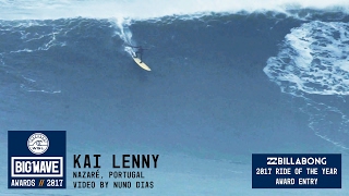 Kai Lenny at Nazaré  2017 Billabong Ride of the Year Entry  WSL Big Wave Awards [upl. by Ynnaej255]